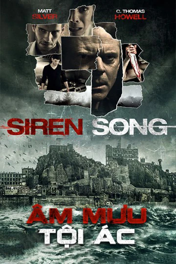 Âm Mưu Tội Ác | Siren Song (2015)