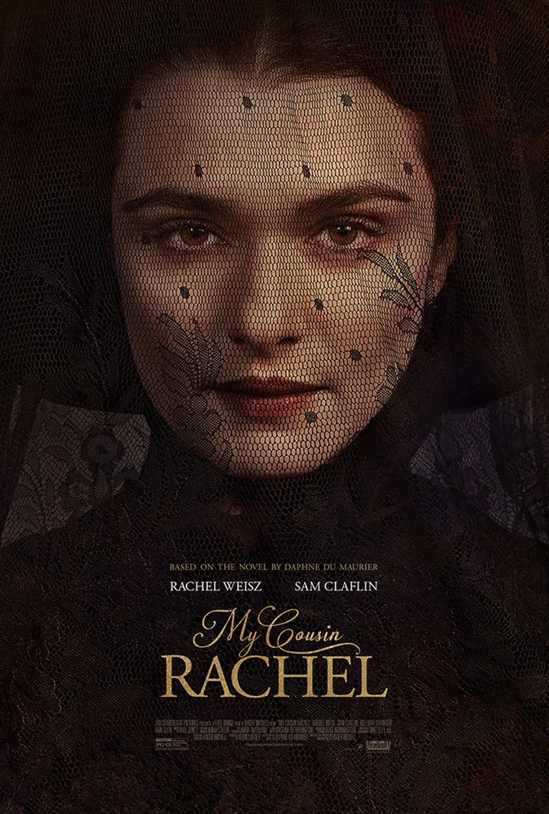 Cô Em Họ Rachel | My Cousin Rachel (2017)