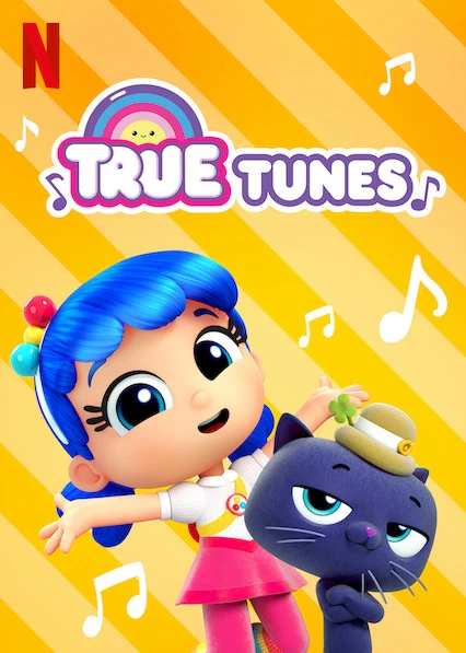 Giai điệu của True | True Tunes (2019)