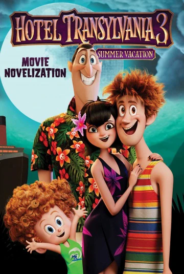 Khách Sạn Huyền Bí 3: Kỳ Nghỉ Ma Cà Rồng | Hotel Transylvania 3: Summer Vacation (2018)