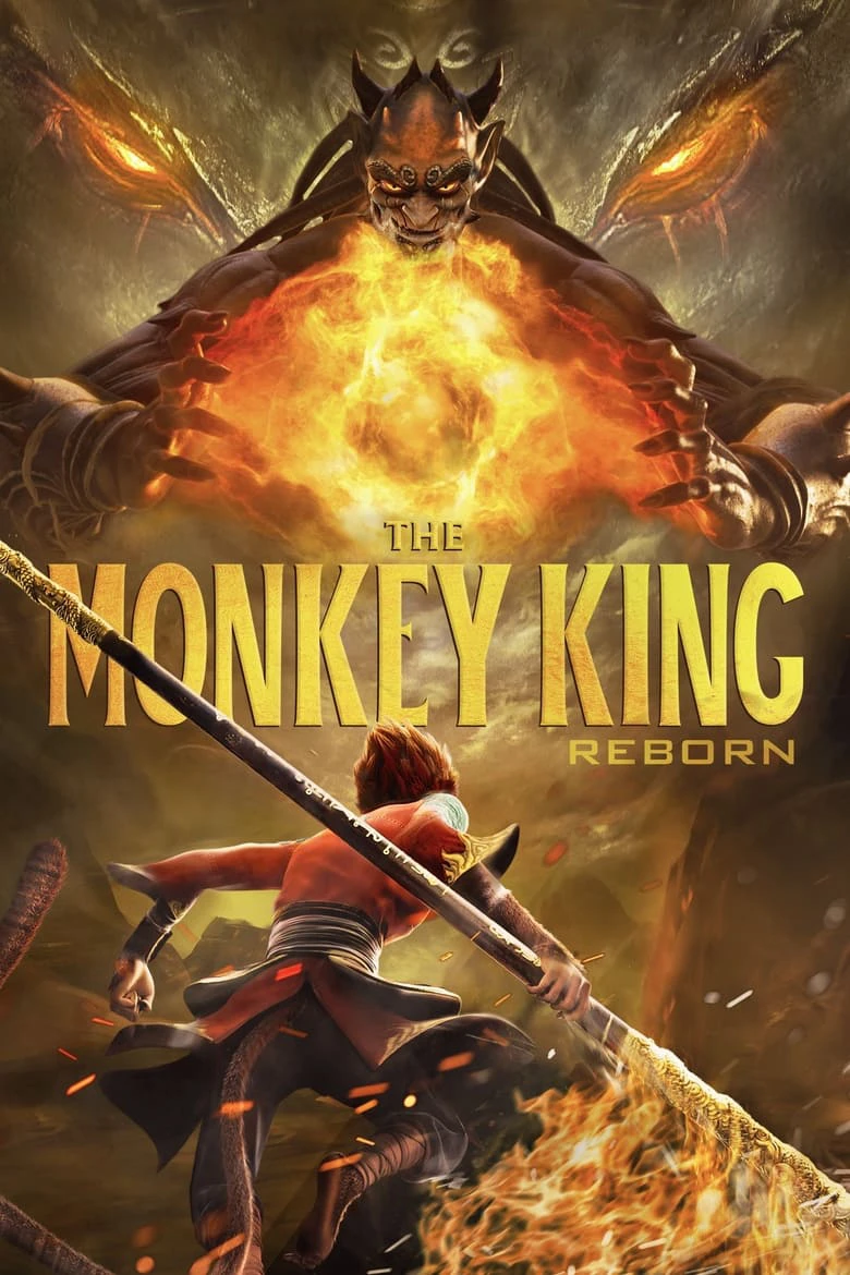 Tây Du Ký: Tái Thế Yêu Vương | The Monkey King: Reborn (2021)