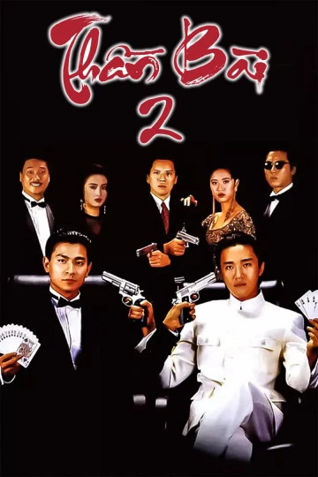 Thần Bài 2 | God Of Gamblers 2 (1990)