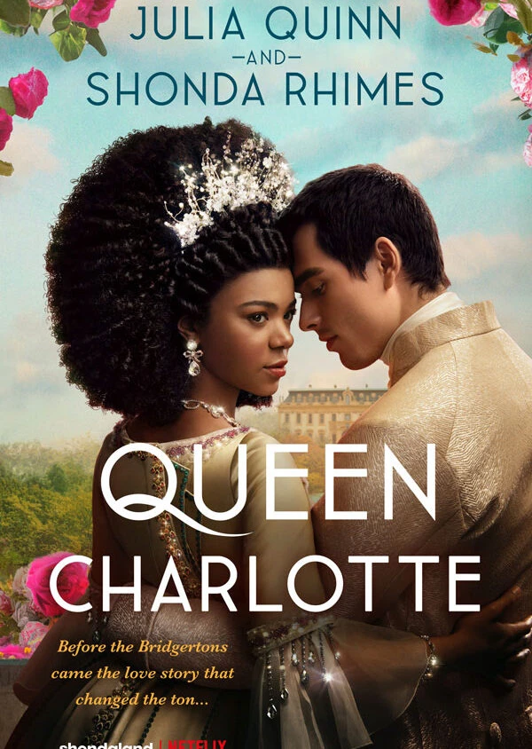 Vương hậu Charlotte: Câu chuyện Bridgerton | Queen Charlotte: A Bridgerton Story (2023)